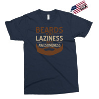 Beards Laziness Exclusive T-shirt | Artistshot