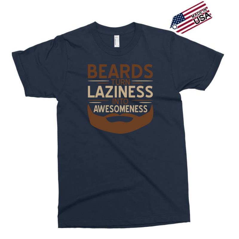 Beards Laziness Exclusive T-shirt | Artistshot