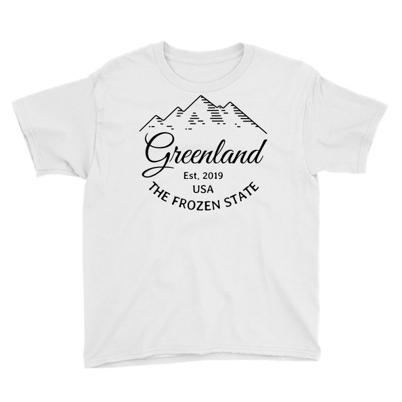 Greenland The Frozen State T Shirt Youth Tee | Artistshot