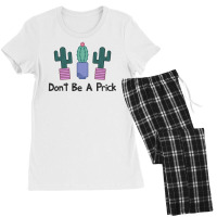 Don't Be A Prick Cute Cactus Women's Pajamas Set | Artistshot