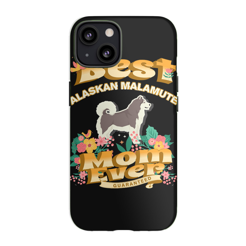 Dog Moms T  Shirt Best Alaskan Malamute Mom   Dog Mom, Dog Owner Gifts Iphone 13 Case | Artistshot