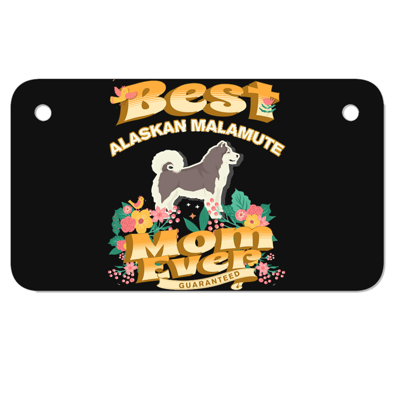 Dog Moms T  Shirt Best Alaskan Malamute Mom   Dog Mom, Dog Owner Gifts Motorcycle License Plate | Artistshot