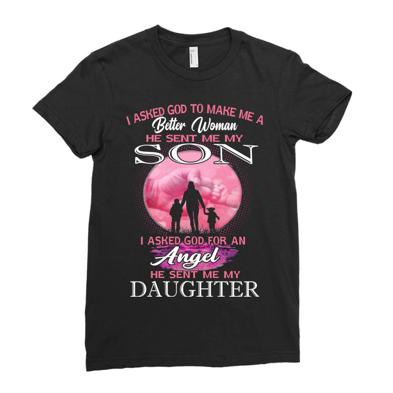 Mother Grandma I Asked God To Make Me A Better Woman He Sent Me My Son Ladies Fitted T-Shirt by stress | Artistshot