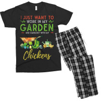 Chicken Chick I Just Want To Work In My Garden Gardening Chicken Garde Men's T-shirt Pajama Set | Artistshot