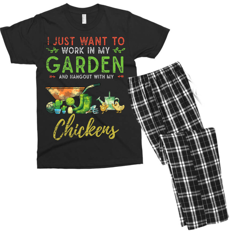 Chicken Chick I Just Want To Work In My Garden Gardening Chicken Garde Men's T-shirt Pajama Set by pester | Artistshot