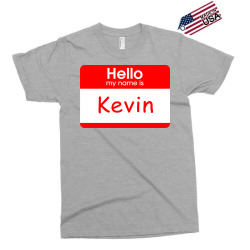 hello my name is kevin tag Exclusive T-shirt | Artistshot