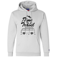 Time To Travel Champion Hoodie | Artistshot