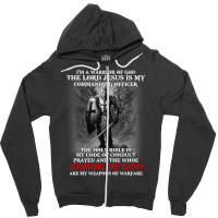 Jesus Christ Christian Im A Warrior Of God The Lord Jesus Is My Comman Zipper Hoodie | Artistshot