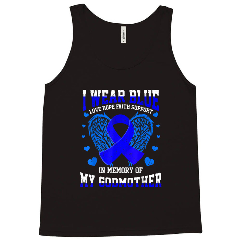 I Wear Blue Memory Godmother Colon Cancer Awareness Ribbon Tank Top | Artistshot