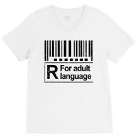 Barcode Sign R For Adult Language Warning Label Sign T Shirt V-neck Tee | Artistshot