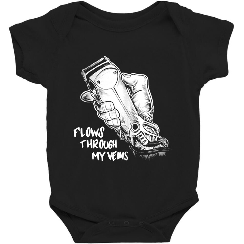 Flows Through My Veins Hair Cutting Barber Tshirts For Men W Baby Bodysuit by HUUY | Artistshot