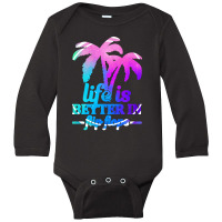 Life Is Better In Flip Flops Long Sleeve Baby Bodysuit | Artistshot