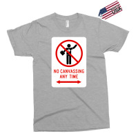 No Canvassing Exclusive T-shirt | Artistshot