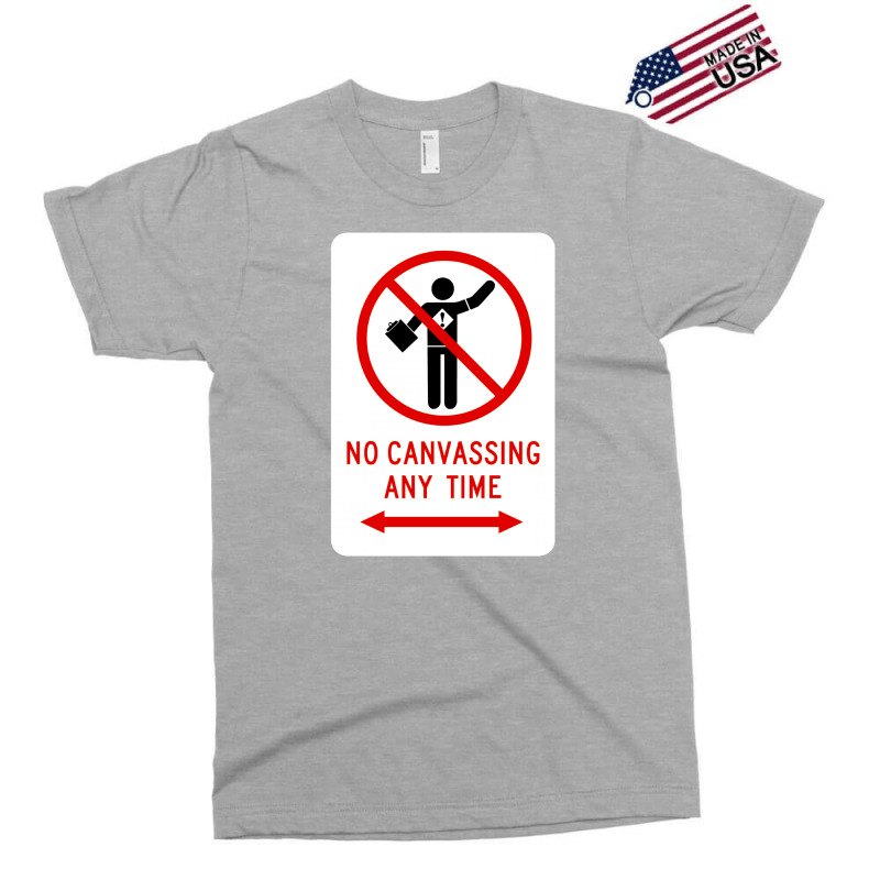 No Canvassing Exclusive T-shirt by DitreamX | Artistshot