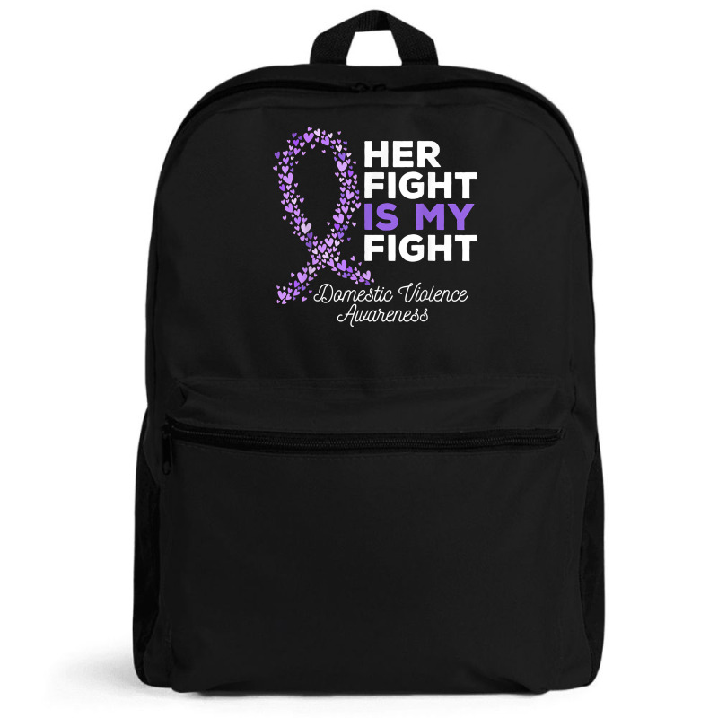 Her Fight Is My Fight   Domestic Violence Awareness Ribbon T Shirt Backpack | Artistshot