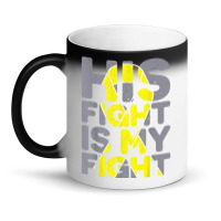 His Fight Is My Fight Childhood Cancer Awareness Tee T Shirt Magic Mug | Artistshot