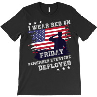 I Wear Red On Friday Remember Deployed American Flag Retro T Shirt T-shirt | Artistshot