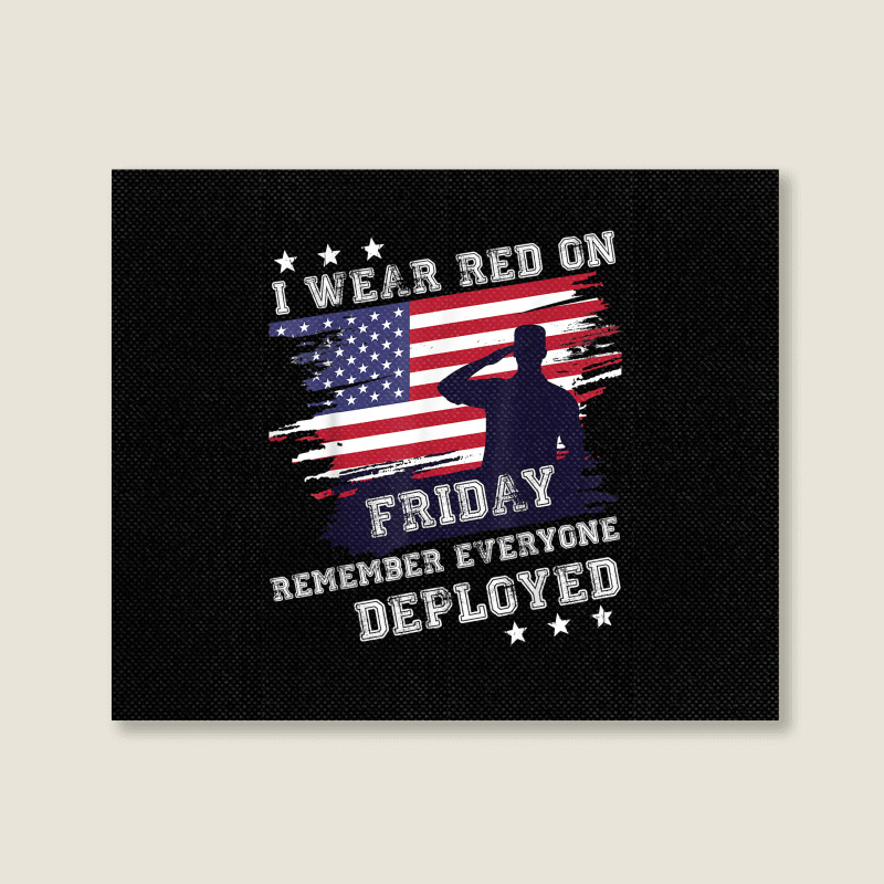 I Wear Red On Friday Remember Deployed American Flag Retro T Shirt Landscape Canvas Print | Artistshot