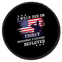 I Wear Red On Friday Remember Deployed American Flag Retro T Shirt Round Patch | Artistshot