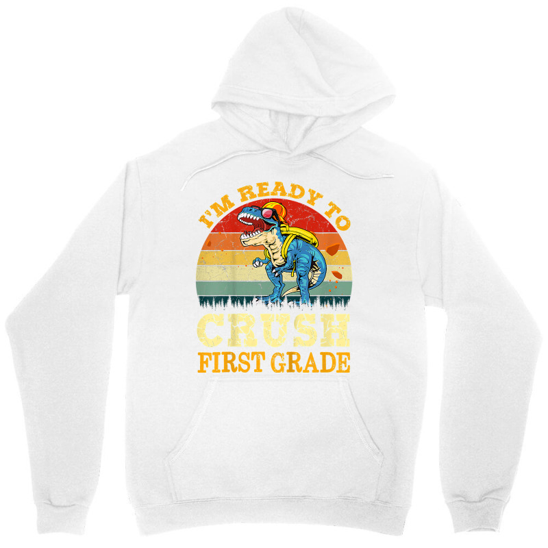 Kids Ready To Crush First Grade Dinosaur Back To School Boys Kids T Sh Unisex Hoodie | Artistshot