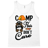 Ladies Camp Hair Don't Care Funny Outdoors Women Teen Girls T Shirt Tank Top | Artistshot