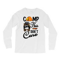 Ladies Camp Hair Don't Care Funny Outdoors Women Teen Girls T Shirt Long Sleeve Shirts | Artistshot