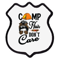 Ladies Camp Hair Don't Care Funny Outdoors Women Teen Girls T Shirt Shield Patch | Artistshot