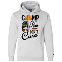 Ladies Camp Hair Don't Care Funny Outdoors Women Teen Girls T Shirt Champion Hoodie | Artistshot