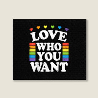 Love Who You Want Rainbow Lgbtq Heart Price Proud Rainbow T Shirt Landscape Canvas Print | Artistshot