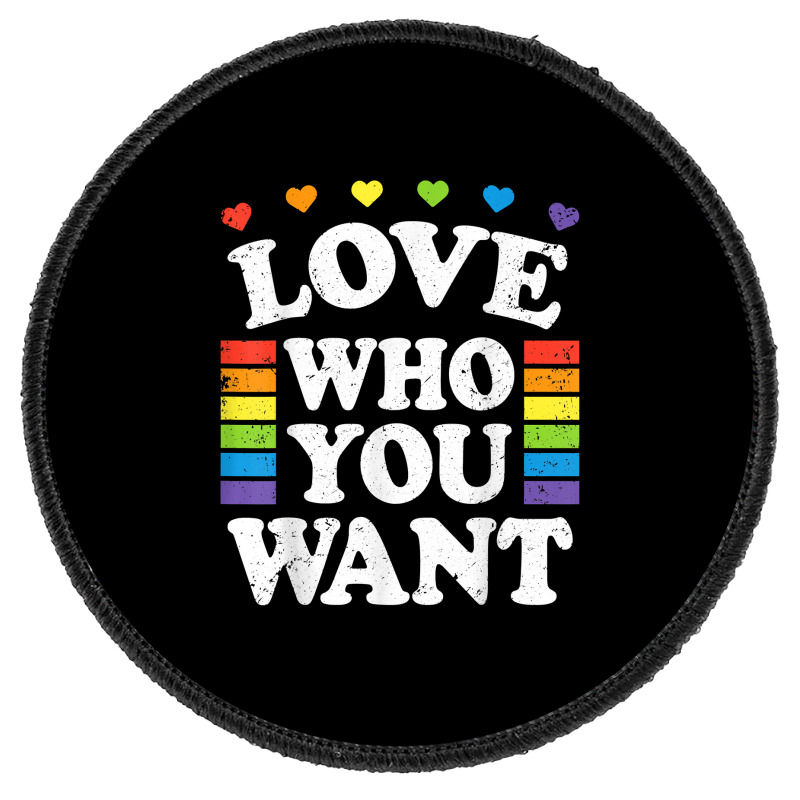 Love Who You Want Rainbow Lgbtq Heart Price Proud Rainbow T Shirt Round Patch | Artistshot