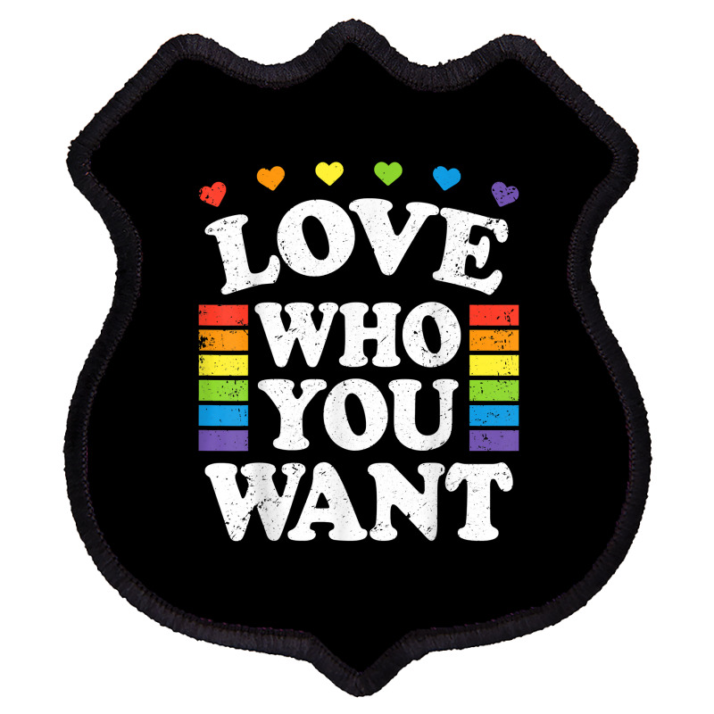 Love Who You Want Rainbow Lgbtq Heart Price Proud Rainbow T Shirt Shield Patch | Artistshot