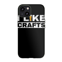 Mens I Like Crafts Beer Funny Clever Drinking And Hops Apparel T Shirt Iphone 13 Case | Artistshot