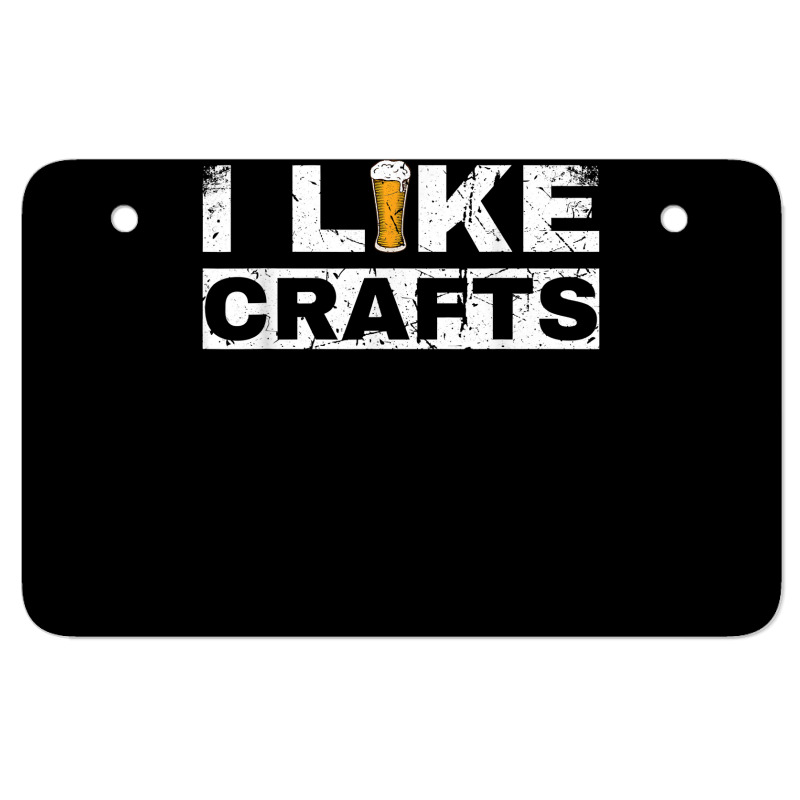 Mens I Like Crafts Beer Funny Clever Drinking And Hops Apparel T Shirt Atv License Plate | Artistshot