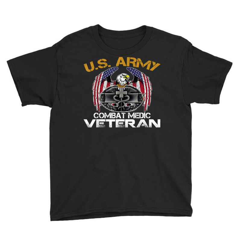 Proud Us Army Combat Medic, Perfect Veteran Medical Military T Shirt Youth Tee by waltervanderwilt1 | Artistshot