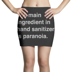 the main ingredient in hand sanitizer1 01 Mini Skirts | Artistshot