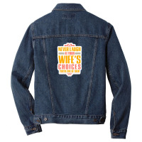 This Wife Is Already Taken By An Awesome Asshole Husband Shirt Funny V Men Denim Jacket | Artistshot