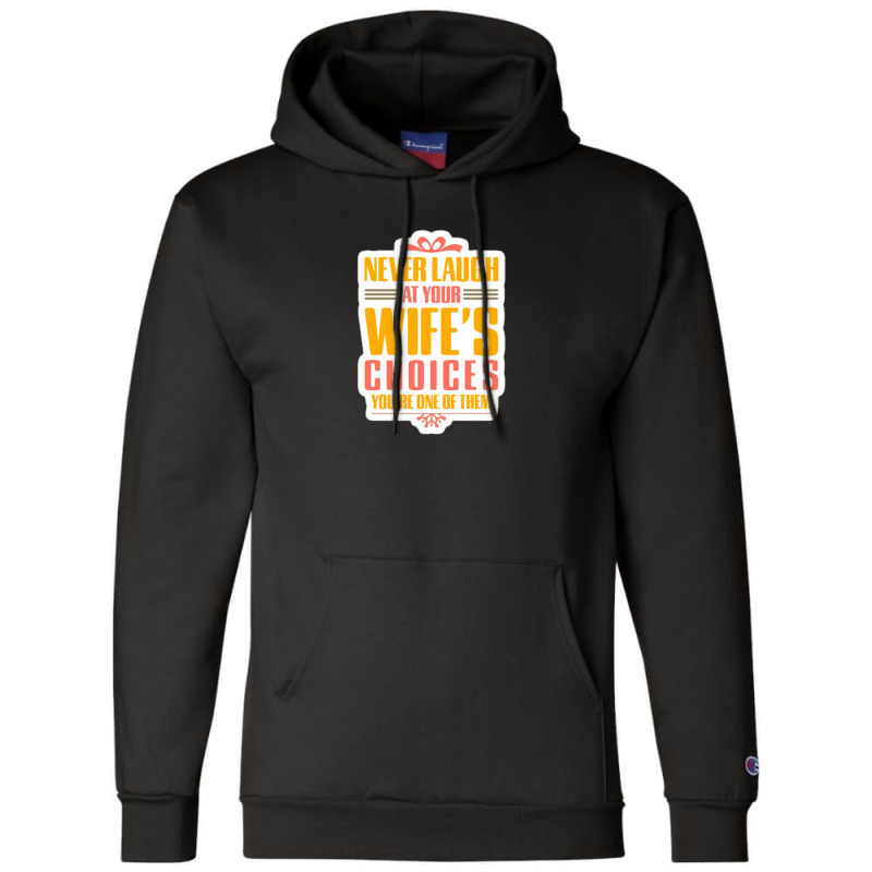 This Wife Is Already Taken By An Awesome Asshole Husband Shirt Funny V Champion Hoodie | Artistshot