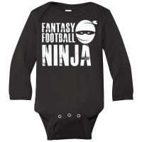 Fantasy Football Ninja   Ffl League Champion Winner Quote Long Sleeve Long Sleeve Baby Bodysuit | Artistshot