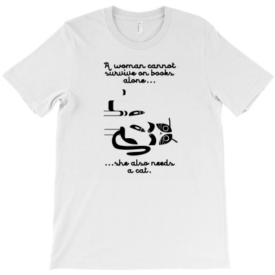Woman Can't Survive Books1 01 T-shirt Designed By Lina Marlina