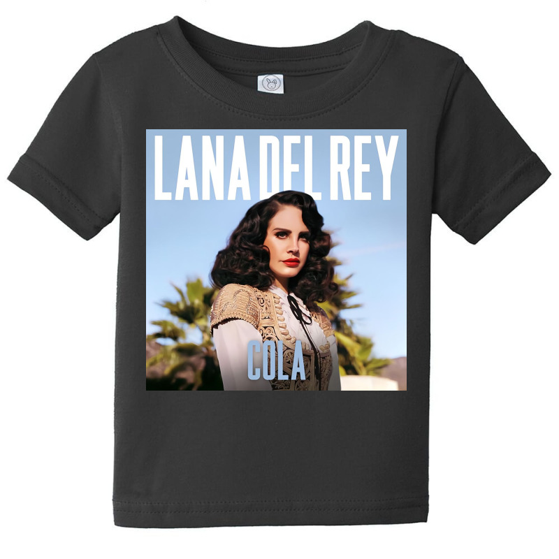 Lana Del Ra Cola Poster Baby Tee | Artistshot