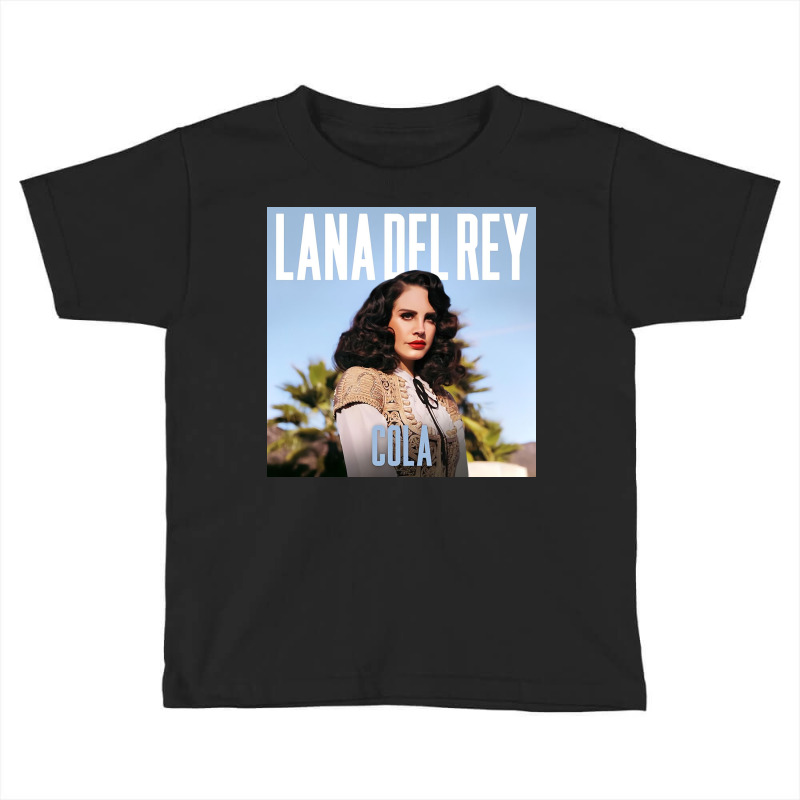 Lana Del Ra Cola Poster Toddler T-shirt | Artistshot