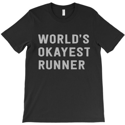World's Okayest Runner1 01 T-shirt Designed By Lina Marlina