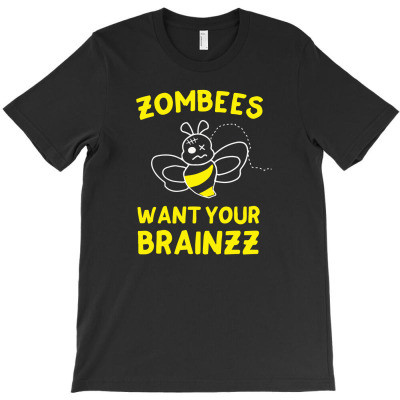 Zombees Want Your Brainzz1 01 T-shirt Designed By Lina Marlina