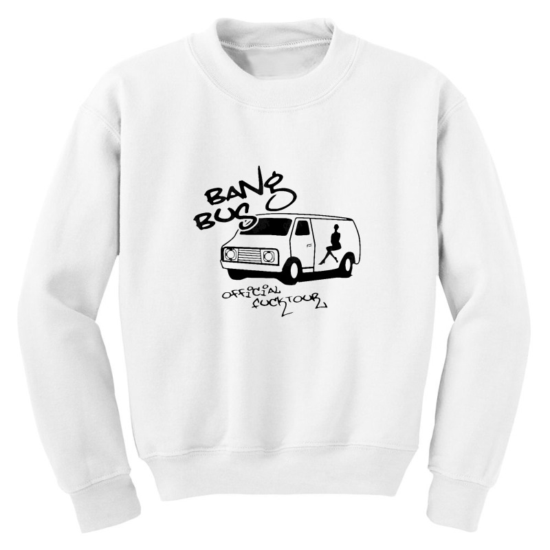 Bang Bus Official Fucktour Youth Sweatshirt | Artistshot