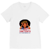 Junenth Is My Independence Day 4th July Black Afro Flag V-neck Tee | Artistshot