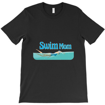 Swim Mom T-shirt Designed By Wizarts