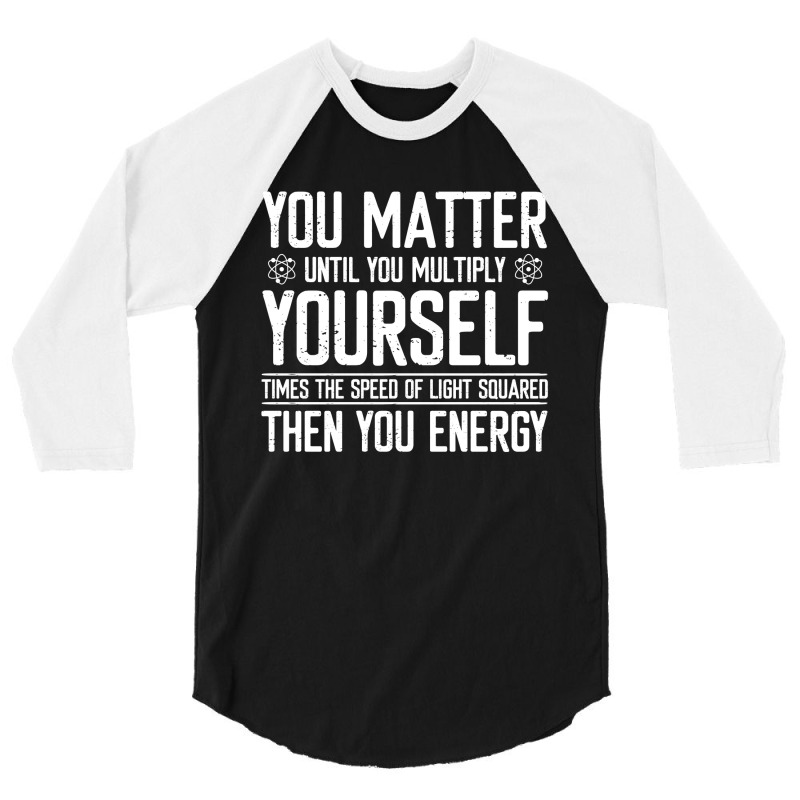 Funny Physics Science 3/4 Sleeve Shirt | Artistshot