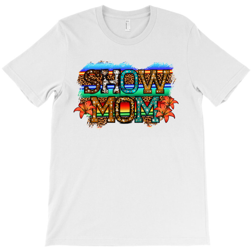 Show Mom Led Light T-Shirt by JahusDesignShop | Artistshot