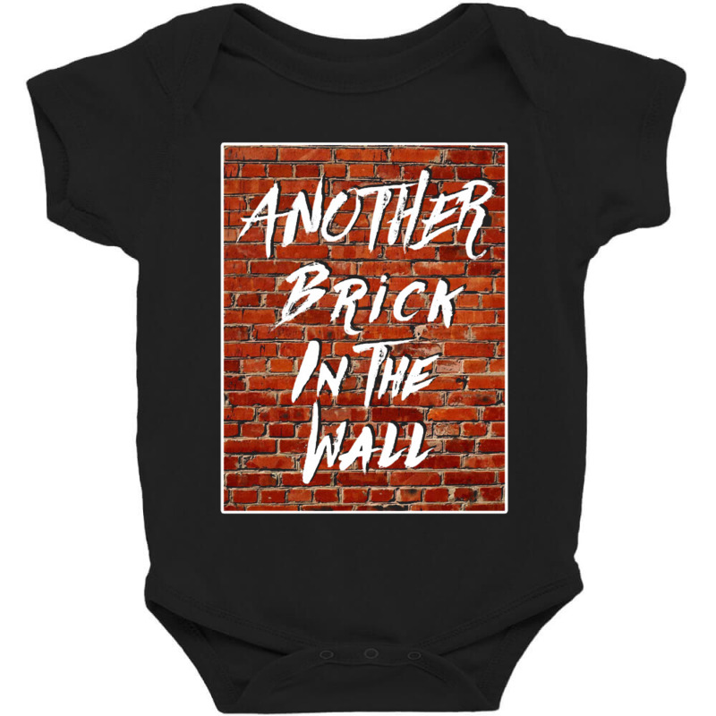 Another Brick In The Wall Baby Bodysuit by nbobatiga | Artistshot