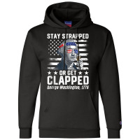 George Washington 1776 Stay Strapped Or Get Clapped Tank Top Champion Hoodie | Artistshot